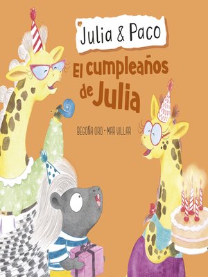 cover image of Julia y Paco--El cumpleaños de Julia